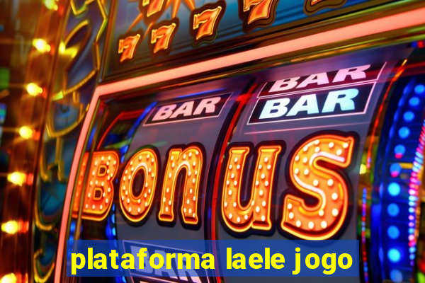 plataforma laele jogo